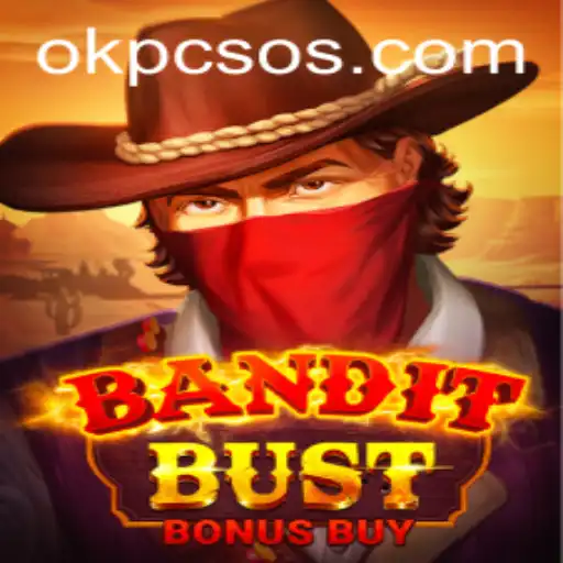 Discover the Thrills of BanditBustBonusBuy: An In-Depth Guide